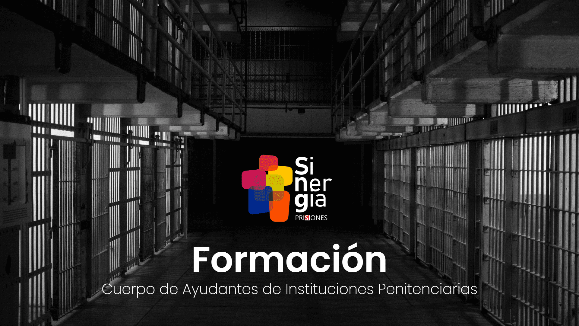 Formación Cuerpo Ayudantes Instituciones Penitenciarias